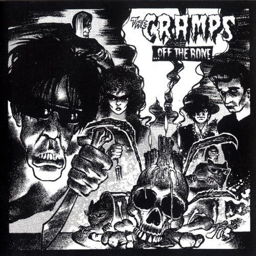 The Cramps - ...Off the Bone - Zortam Music