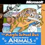 Magic School Bus Explores the World of Animals (Jewel Case)