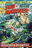 Sub-Mariner #62 A Realm Besieged!; Tales of Atlantis!