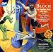 Bloch: Chamber Music with Viola