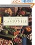 The Food of Campanile: Recipes from the Famed Los Angeles restaurant