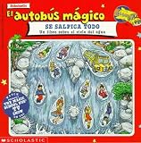 Books : El Autobus Magico - Se Salpica Todo (Magic School Bus - Wet All Over)