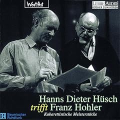 Hanns Dieter H�sch trifft Franz Hohler, 1 CD-Audio