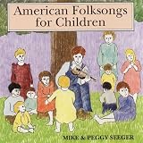 American Folk Songs for Children