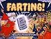 Farting: Gas Past, Present & Future