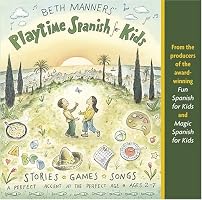 Beth Manners' Playtime Spanish for Kids