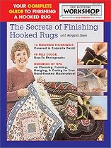 Secrets of Finishing Hooked Rugs