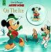 Walt Disney's Mickey Mouse on the Ice: On the Ice by Mouse Works