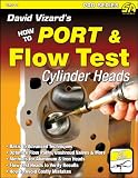 David Vizard's How to Port & Flow Test Cylinder Heads (SA Design)