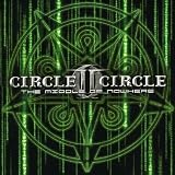 Circle II Circle - The Middle of Nowhere (Audio CD) - B0007NB9E6
