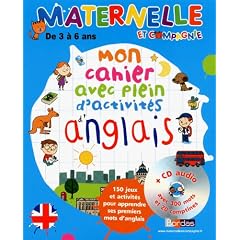 Mon cahier avec plein d'activit�s d'anglais : De 3 � 6 ans (1CD audio)