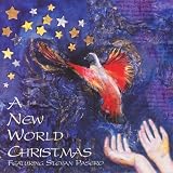 A New World Christmas featuring Stevan Pasero