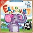 Ella Elephant Scats Like That: Baby Loves Jazz