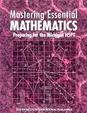 Mastering Essential Mathematics: Preparing for the Michigan Hspt
