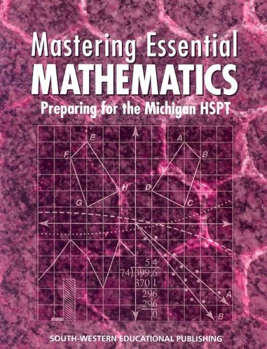 Mastering Essential Mathematics: Preparing for the Michigan Hspt