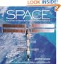 Space: A History of Space Exploration in Photographs