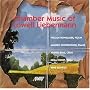 Chamber Music of Lowell Liebermann
