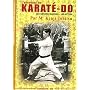 L'Histoire du Karaté-Dô : Les grands Maîtres - Les Styles