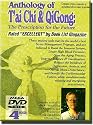 Anthology of T'ai Chi & Qigong: The Prescription for the Future