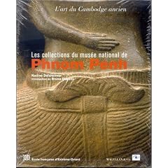 L'art du cambodge ancien : Les collections du mus�e national de Phnom Penh
