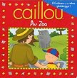 Caillou au zoo