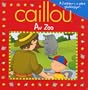 Caillou au zoo