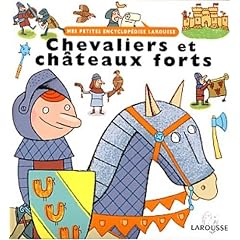 Chevaliers et ch�teaux forts