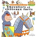 Chevaliers et ch�teaux forts
