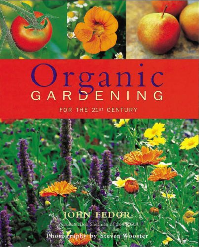 Buy Organic Gardening: A Complete Guide to Growing Vegetables, Fruits, Herbs and Flowers online at Discounted New and Used prices. Delivered to your door with Off-The-Bookshelf.
