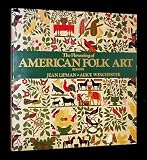The flowering of American folk art, 1776-1876