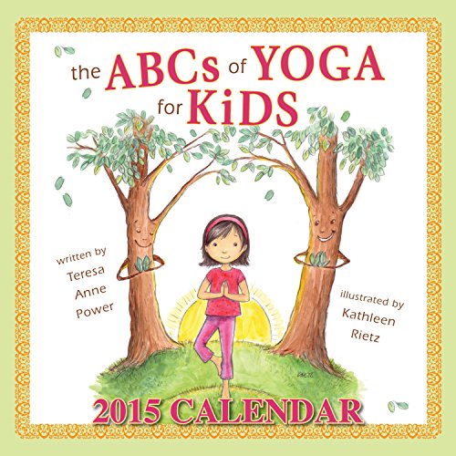 The ABCs of Yoga for Kids 2015 Calendar