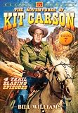 The Adventures of Kit Carson, Vol. 7