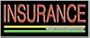 Insurance Neon Sign (13"H x 32"L x 3"D)