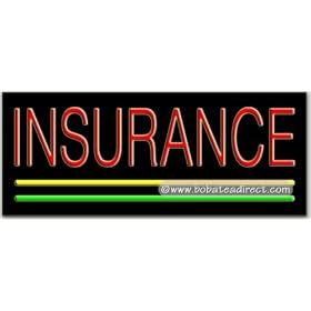 Insurance Neon Sign (13"H x 32"L x 3"D)