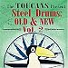 Steel Drums Old & New Vol 2