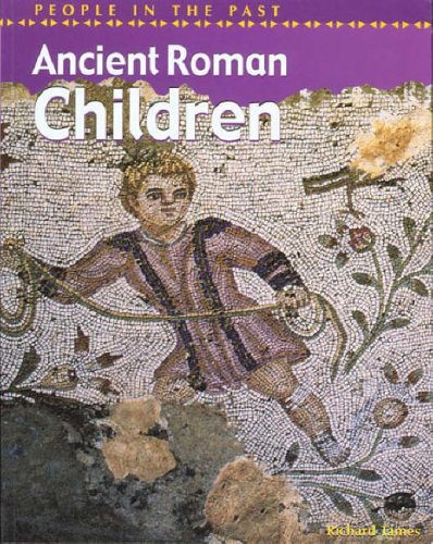 Ancient Roman Children (People in the Past)