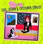 Love, Death & Customer Service