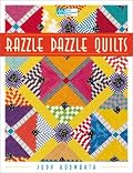 Razzle Dazzle Quilts