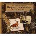Dragons et Chim�res, carnets d'exp�dition