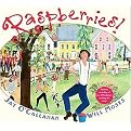 Raspberries! (Reinforced Hardcover)