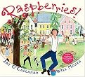 Raspberries! (Reinforced Hardcover)