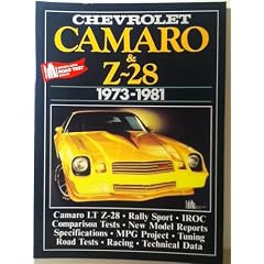 Chevrolet Camaro and Z28, 1973-81 (Brooklands Books Road Tests Series)