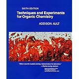 Techniques and Experiments for Organic Chemistry