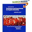 Techniques and Experiments for Organic Chemistry by  Addison Ault
