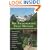 The Backpacker's Field Manual: A Comprehensive Guide to Mastering Backcountry Skills