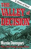 The Valley Of Decision The Valley Of Decision