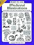 Ready-to-Use Medieval Illustrations: 424 Different Copyright-Free Designs (Dover Clip-Art Series)