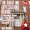 The Great Expectations School: A Rookie Year in the New Blackboard Jungle
