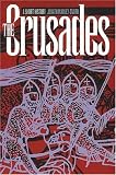 The Crusades: A Short History