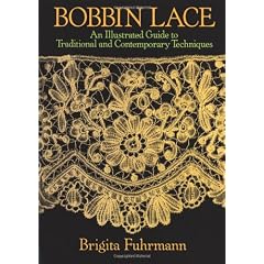 Bobbin Lace: An Illustrated Guide to Traditional and Contemporary Techniques (Dover Books on Needlepoint, Embroidery)